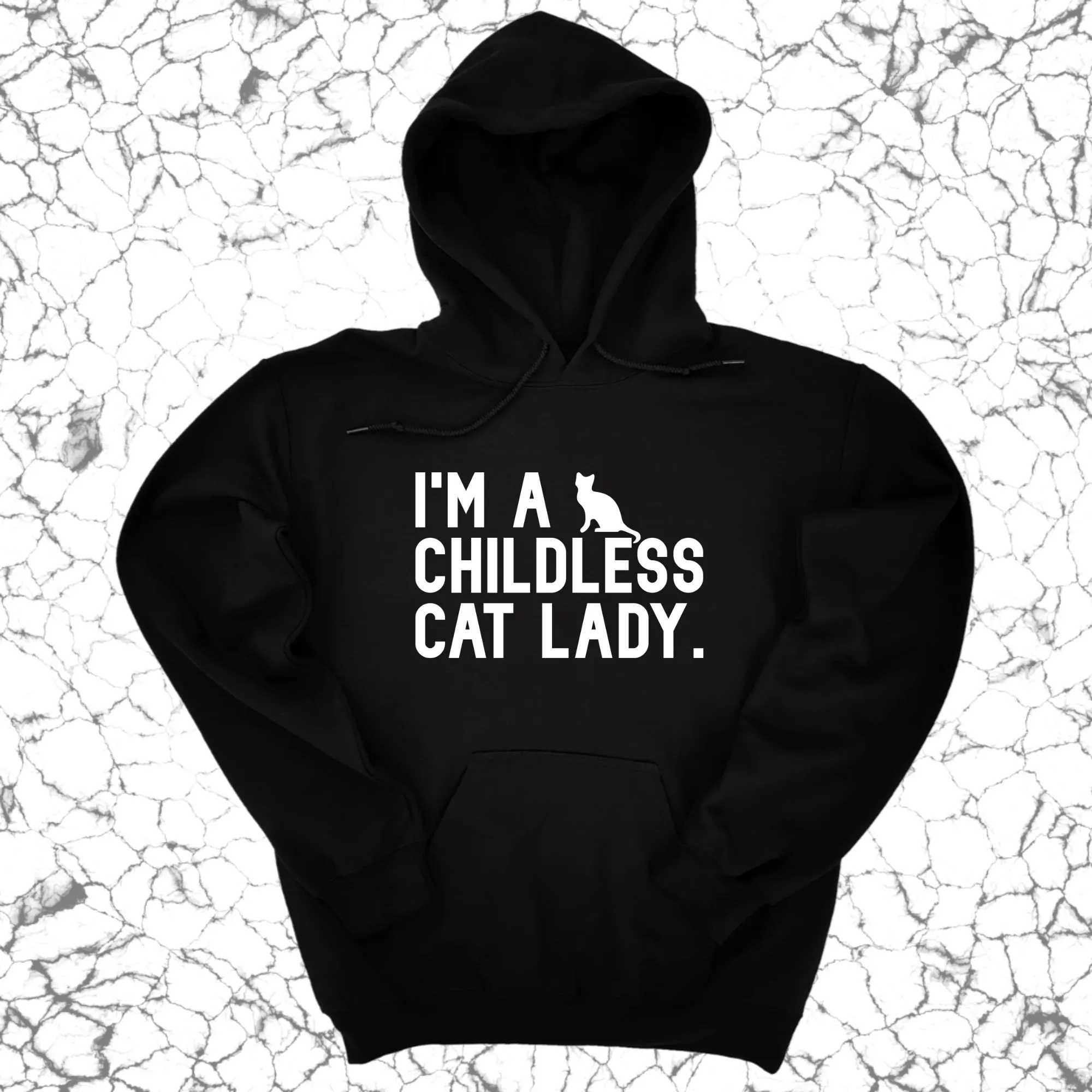 I'm a Childless Cat Lady Unisex Hoodie