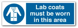 Lab coats must be worn in this area