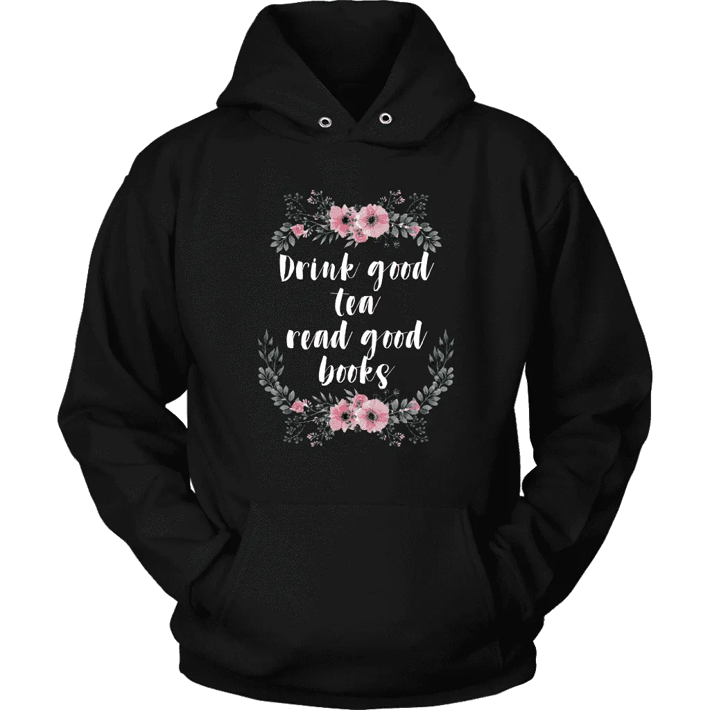 "Read Good Books" Hoodie